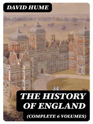 cover image of The History of England (Complete 6 Volumes)